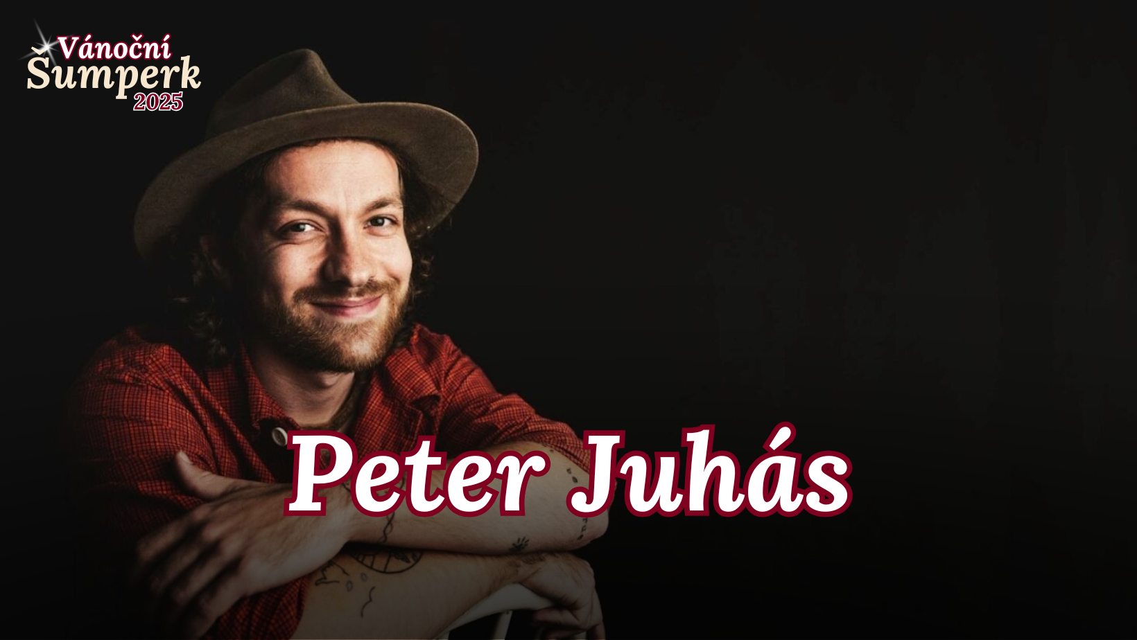 VÁNOČNÍ ŠUMPERK 2025 | PETER JUHÁS