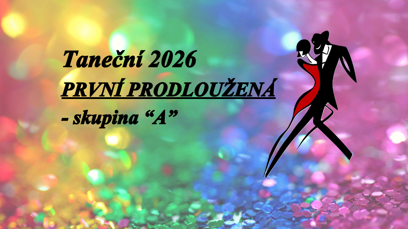 TANEČNÍ KURZY PRO MLÁDEŽ 2026 | PRODLOUŽENÁ - SKUPINA A