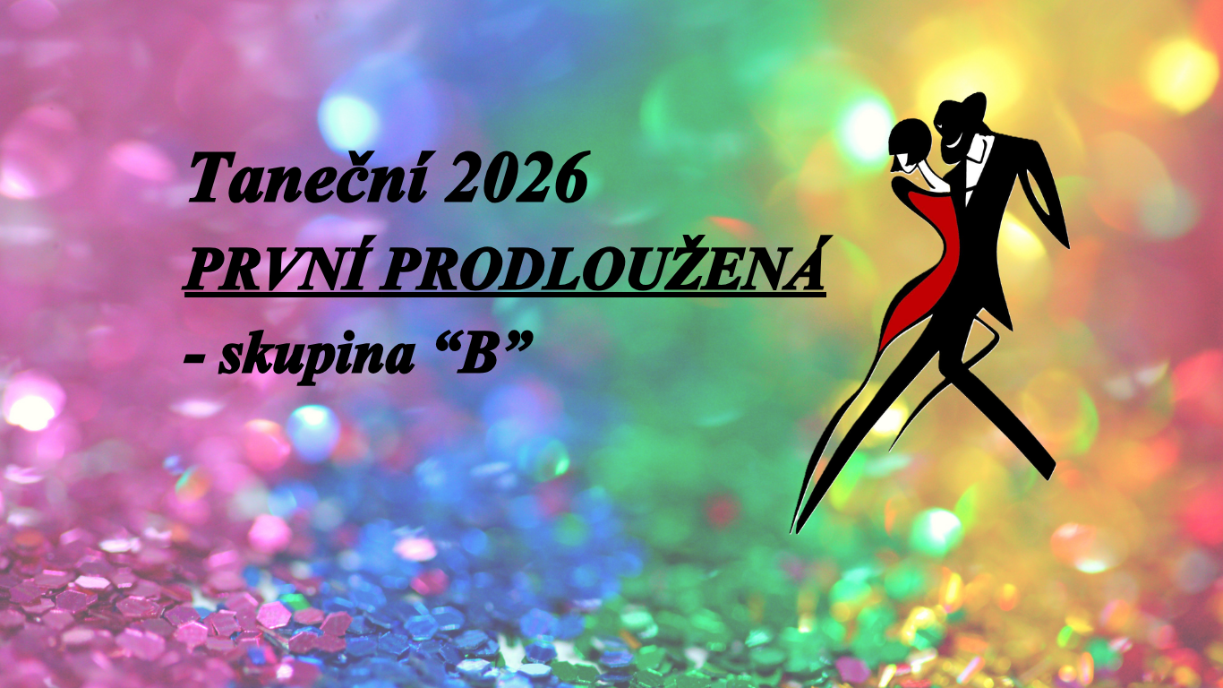 TANEČNÍ KURZY PRO MLÁDEŽ 2026 | PRODLOUŽENÁ - SKUPINA B