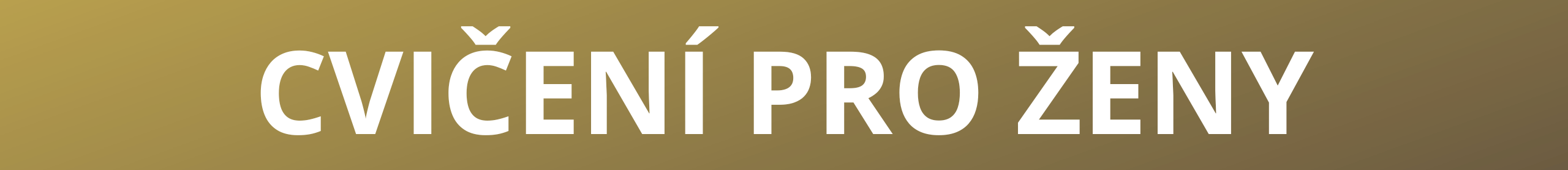 CVIČENÍ PRO ŽENY 1
